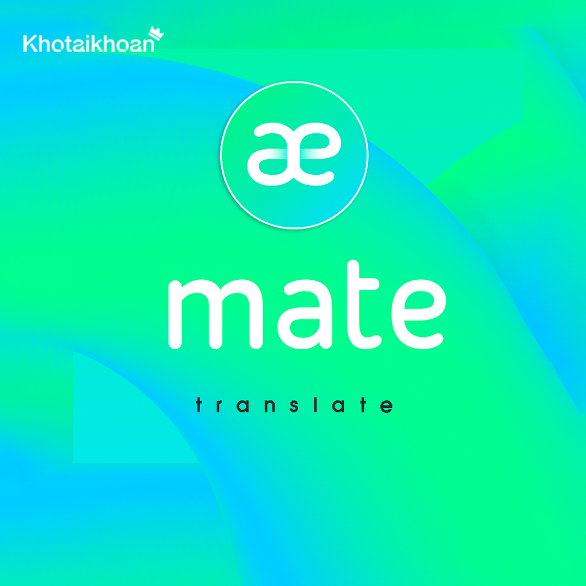 Tài khoản Mate Translate vĩnh viễn