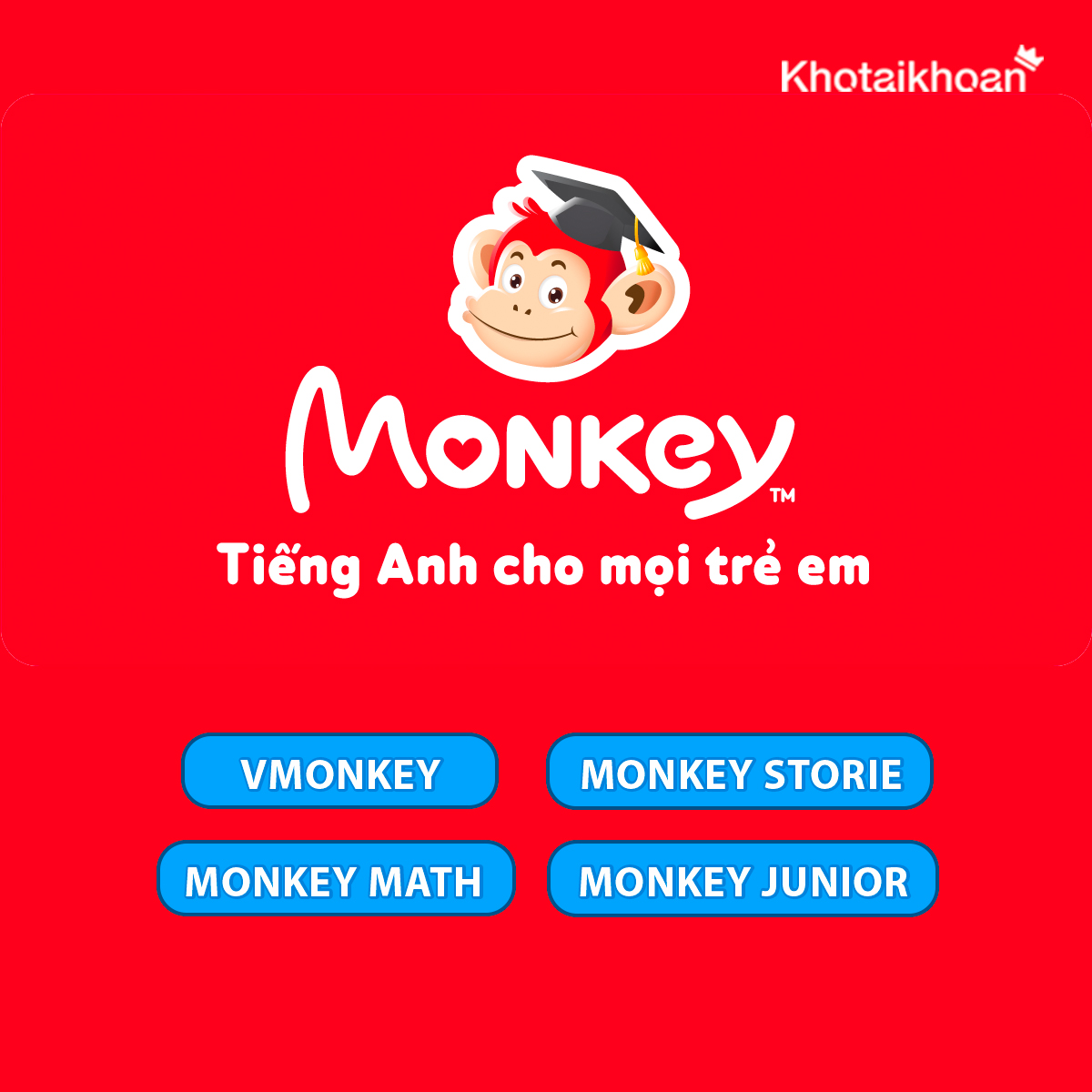 Tài khoản Monkey - học tiếng anh cho trẻ em