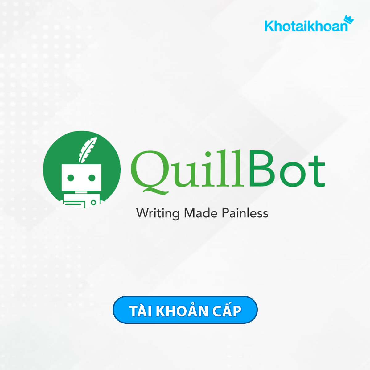 Tài khoản QuillBot Premium